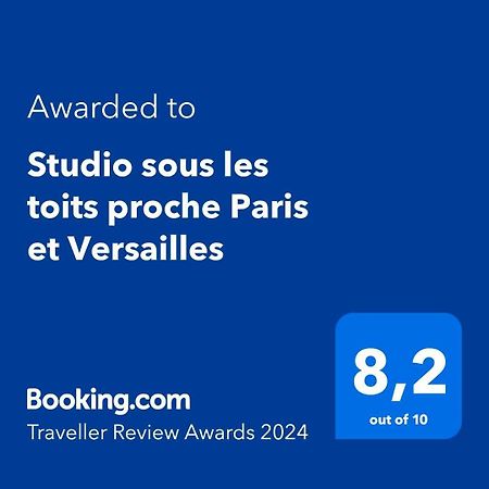 Studio Sous Les Toits Proche Paris Et Versailles ชาวิลล์ ภายนอก รูปภาพ